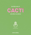 The little book of cacti and other succulents