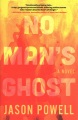 No man's ghost