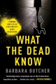What the dead know : learning about life as a New York City death investigator