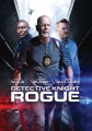 Detective Knight. Rogue