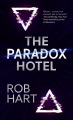 The Paradox Hotel : a novel