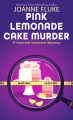 Pink lemonade cake murder