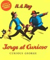 Jorge el curioso = (Curious George)