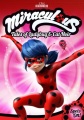 Miraculous : tales of ladybug and cat noir. 2, Spots on!.