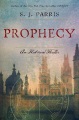 Prophecy : a thriller
