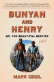 Bunyan and Henry, or, the beautiful destiny
