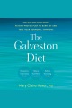 The Galveston diet : the doctor-developed, patient-proven plan to burn fat and tame your hormonal symptoms