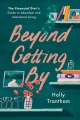 Beyond getting by