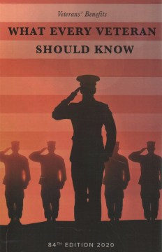 What every veteran should know : veterans benefits.
