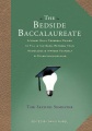 The bedside baccalaureate. The second semester : [a handy daily cerebral primer to fill in the gaps, refresh your knowledge & impress yourself & other intellectuals]