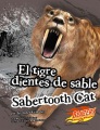 El tigre dientes de sable