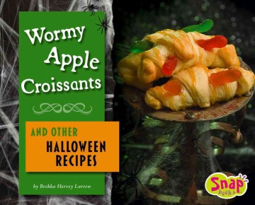 Wormy apple croissants and other Halloween recipes