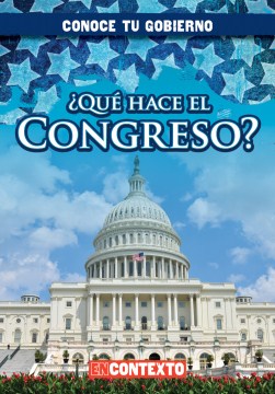 ¿Qué hace el Congreso?