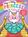 Itty Bitty Princess Kitty : The royal ball