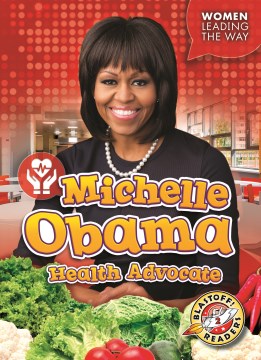 Michelle Obama : health advocate