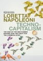Technocapitalism : the rise of the new robber barons and the fight for the common good
