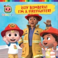 ¡Soy bombera! = I