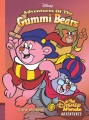 Disney adventures of the Gummi Bears : a new beginning and other stories