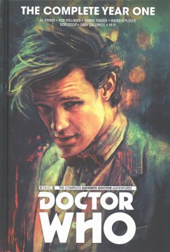Doctor Who : the Eleventh Doctor : complete year one