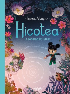 Hicotea : a Nightlights story