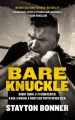 Bare knuckle : Bobby Gunn, 73-0 undefeated, a dad,  a dream, a fight like you