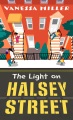 The light on Halsey Street : a novel