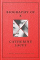 Biography of X : a novel