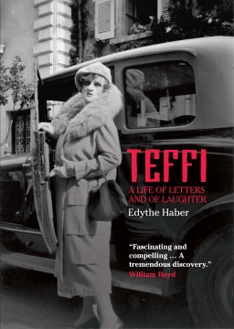 Teffi: A Life of Letters and of Laughter